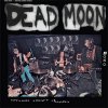 Dead Moon – Nervous Sooner Changes LP