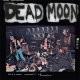 Dead Moon – Nervous Sooner Changes LP Dead Moon – Nervous Sooner Changes LP