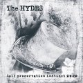 Hydes, The – Self Preservation Instinct Zero LP