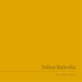 Yellow Umbrella – The Yellow Album LP