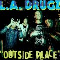 L.A. Drugz – Outside Place 12" (pre-order)