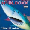 H-Blockx - Time To Move LP (pre-order)