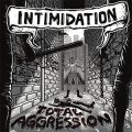 Intimidation – Total Aggression LP