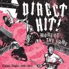 Direct Hit! - More Of The Same: Satanic Singles (2010-2014) LP