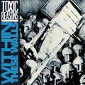 Toxic Reasons – Within These Walls LP