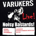 Varukers – Noisy Bastards! LP