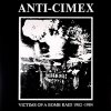 Anti-Cimex – Victims Of A Bomb Raid 1982-1984 LP