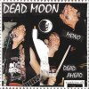 Dead Moon – Dead Ahead LP