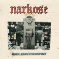 Narkose - Überleben - Koexistenz LP