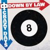 Down By Law – Crazy Days LP