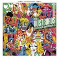 Dustburds, The - Use Your Vacation .1 LP (pre-order)