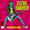 Electric Frankenstein – Reanimated Rock LP