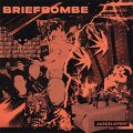 Briefbombe – Ausgeliefert LP