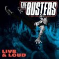 Busters, The - Live & Loud LP (pre-order)