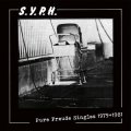 S.Y.P.H. - Pure Freude Singles LP (pre-order)