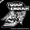 V/A - Tough Ain't Enough (Ten Years Of Skinhead Music) 3xLP