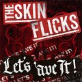 Skinflicks, The – Let's 'ave It! LP