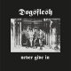 Dogsflesh – Never Give In LP