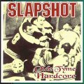 Slapshot – Old Tyme Hardcore LP