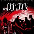 But Alive – Nicht Zynisch Werden ?! LP (pre-order)