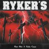 Ryker's – Ours Was A Noble Cause LP (pre-order)