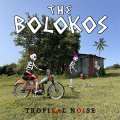 Bolokos, The – Tropikal Noise LP (pre-order)