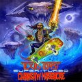 Texas Toast Chainsaw Massacre - Super Turbo LP
