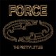 Pretty Littles, The – Force LP Pretty Littles, The – Force LP