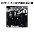 Gewohnheitstrinker – Schlägerei! LP