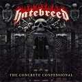 Hatebreed – The Concrete Confessional LP