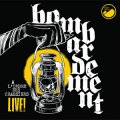 Bombardement – À L'Ombre Des Crassiers - Live! LP