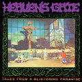 Heaven's Gate - Tales From A Blistering Paradise LP