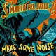 La Mafia Del Baile - Make Some Noise LP La Mafia Del Baile - Make Some Noise LP