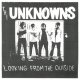 Unknowns, The - Looking From The Outside LP