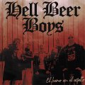 Hell Beer Boys – El Humo En El Asfalto LP