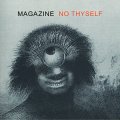 Magazine – No Thyself LP