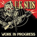 UK Subs – Work In Progress 2x10"