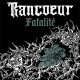 Rancoeur - Fatalité LP