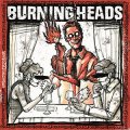 Burning Heads - Embers Of Protest LP