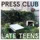 Press Club - Late Teens LP Press Club - Late Teens LP