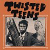 Twisted Teens - Same LP