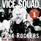 Vice Squad - Punk Rockers: The Best of Vice Squad Vol. 1 LP