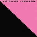 Instigators - Shockgun LP