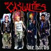 Casualties, The – Die Hards LP