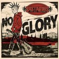 Bastardes - No Glory col LP