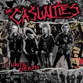Casualties, The – Until Death Studio Sessions LP