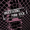 V/A - Underground Punk Rock (1979-1983) LP