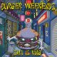 Burger Weekends - Salt Is King LP