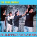 Philippine Violators - The Third Offense LP