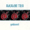Alkaline Trio – Goddamnit LP